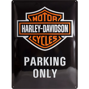 Blechschild Harley-Davidson Parking Only- Masse: 30x40cm